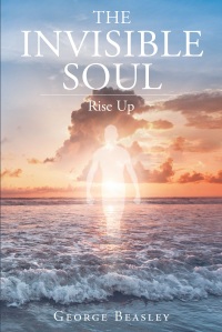 Cover image: The Invisible Soul 9781640796492