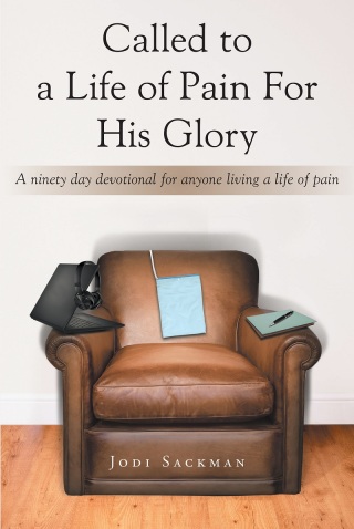 Cover image: Called to a Life of Pain For His Glory 9781640796515
