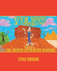 Imagen de portada: Special and Different: The Autistic Traveler Volume 1 9781640796676
