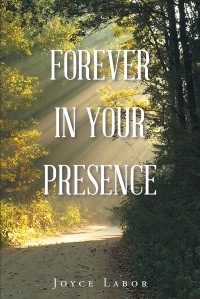 Imagen de portada: Forever In Your Presence 9781640798519