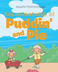 Imagen de portada: The Adventures of Puddin' and Pie 9781640799028