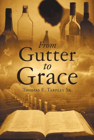 Imagen de portada: From Gutter to Grace 9781640799646