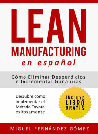 Imagen de portada: Lean Manufacturing en Español 9781682121306