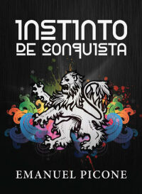 Imagen de portada: Instinto de Conquista 9781534712768