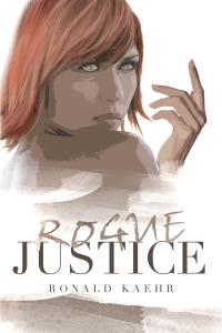 Imagen de portada: Rogue Justice 9781640822573