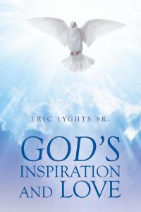 Imagen de portada: God's Inspiration and Love 9781640824935