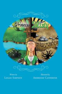 Cover image: Princess Misty and the Drought 9781640825505