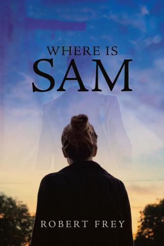 Imagen de portada: Where is Sam 9781640826199