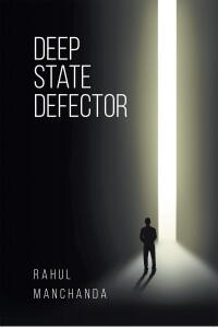Cover image: Deep State Defector 9781640827189