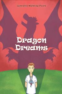 Cover image: Dragon Dreams 9781640828148