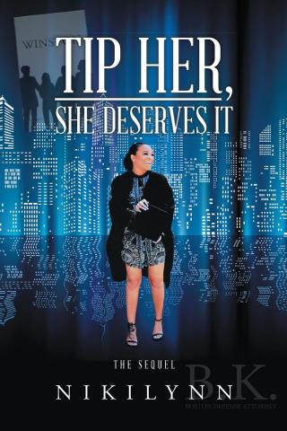 Cover image: Tip Her, She Deserves It 9781640828391