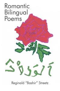 Omslagafbeelding: Romantic Bilingual Poems 9781640963191