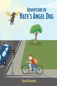 Omslagafbeelding: Adventure of Nate's Angel Dog 9781640964723
