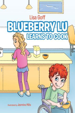 Imagen de portada: Blueberry Lu Learns to Cook 9781640969285