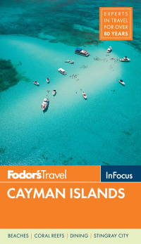 Omslagafbeelding: Fodor's In Focus Cayman Islands 5th edition 9781640970427