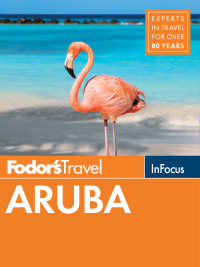Imagen de portada: Fodor's In Focus Aruba 6th edition 9781640970502