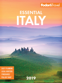 Cover image: Fodor's Essential Italy 2019 2nd edition 9781640970700