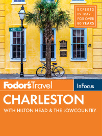 Cover image: Fodor's In Focus Charleston 5th edition 9781640970885