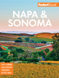 表紙画像: Fodor's Napa and Sonoma 3rd edition 9781640971387