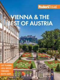 Cover image: Fodor's Vienna & the Best of Austria 4th edition 9781640973480