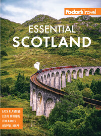 表紙画像: Fodor's Essential Scotland 3rd edition 9781640974968