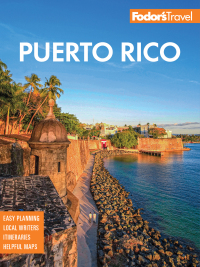 表紙画像: Fodor's Puerto Rico 11th edition 9781640976122