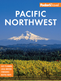 Omslagafbeelding: Fodor's Pacific Northwest 23rd edition 9781640976269
