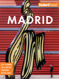表紙画像: Fodor's Madrid 2nd edition 9781640976405