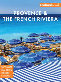 Cover image: Fodor's Provence & the French Riviera 13th edition 9781640976429