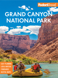 表紙画像: Fodor's InFocus Grand Canyon 3rd edition 9781640976580