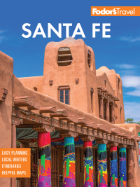 Cover image: Fodor's InFocus Santa Fe 4th edition 9781640976641