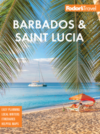 Omslagafbeelding: Fodor's InFocus Barbados and St. Lucia 7th edition 9781640976689