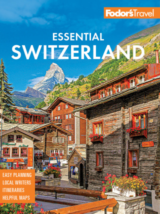 Cover image: Fodor's Essential Switzerland 3rd edition 9781640976979