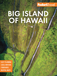 Cover image: Fodor's Big Island of Hawaii 9th edition 9781640976917