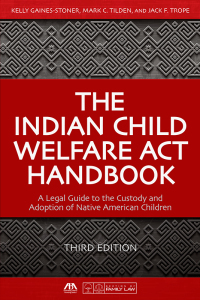 Imagen de portada: The Indian Child Welfare Act Handbook 9781641052153