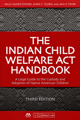 Cover image: The Indian Child Welfare Act Handbook 9781641052153