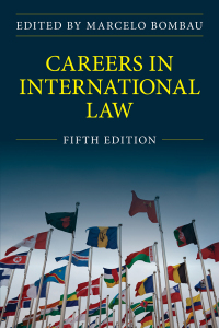 Cover image: Careers in International Law, Fifth Edition 9781641053341