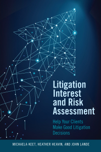 Titelbild: Litigation Interest and Risk Assessment 9781641055703