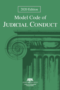 Titelbild: Model Code of Judicial Conduct, 2020 Edition 9781641056731