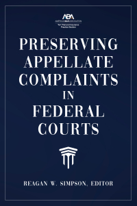 Imagen de portada: Preserving Appellate Complaints in Federal Courts 9781641056939