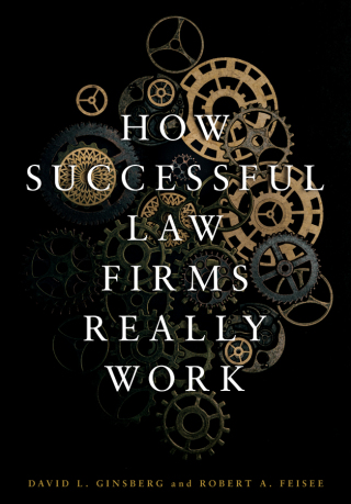 Cover image: How Successful Law Firms Really Work 9781641057950