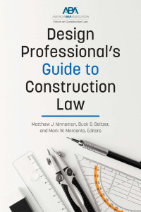 Omslagafbeelding: Design Professional's Guide to Construction Law 9781641058148