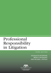 Cover image: Professional Responsibility in Litigation 3rd edition 9781641058612