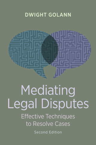 Omslagafbeelding: Mediating Legal Disputes 2nd edition 9781641059138
