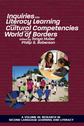 Cover image: Inquiries Into Literacy Learning and Cultural Competencies in a World of Borders 9781641132077