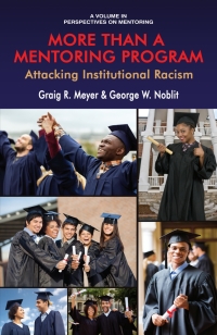 Cover image: More Than a Mentoring Program: Attacking Institutional Racism 1st edition 9781641132480