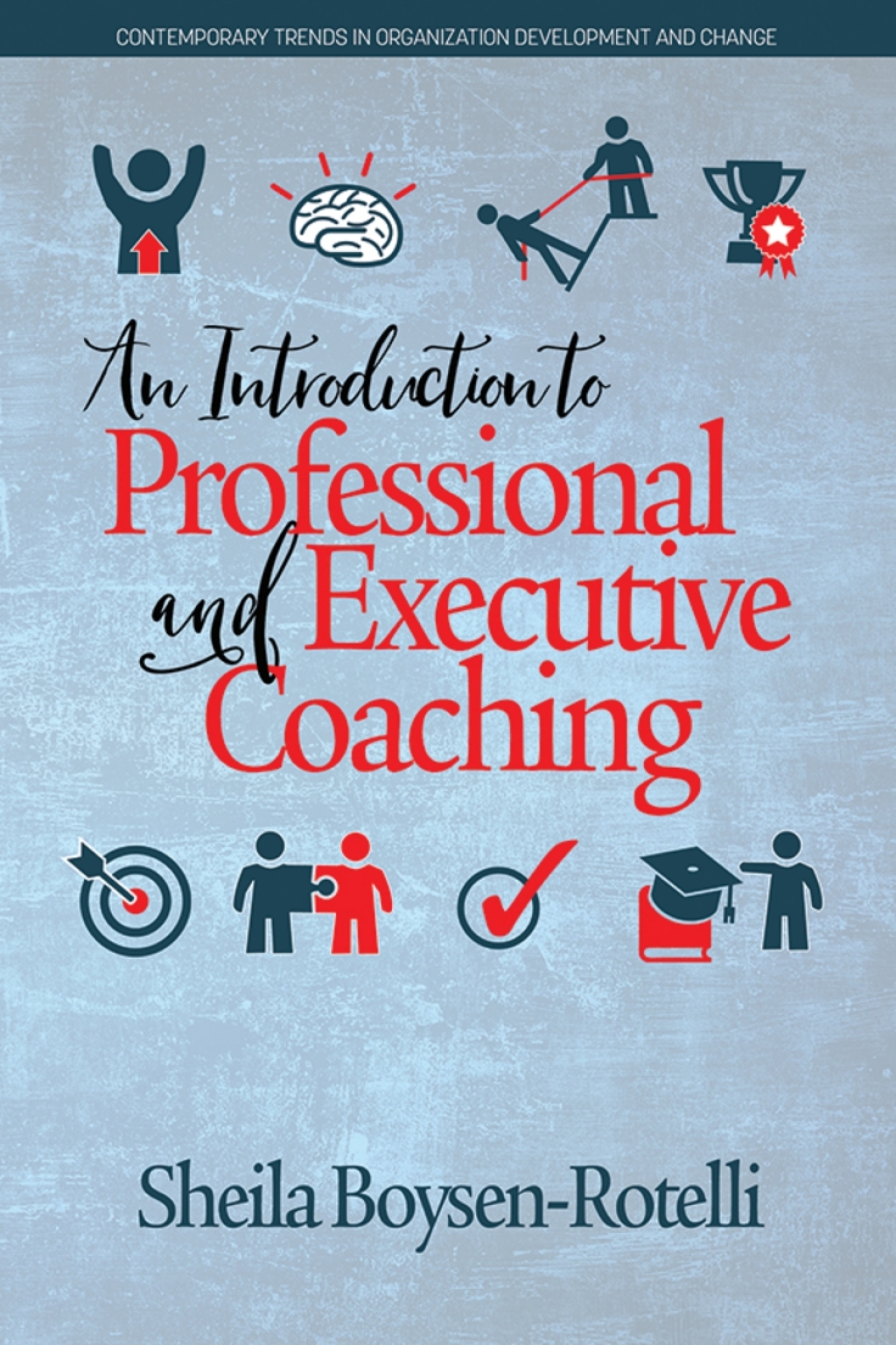 An Introduction to Professional and Executive Coaching 1st Edition
    Newer Edition Available