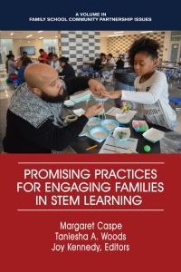 Imagen de portada: Promising Practices for Engaging Families in STEM Learning 1st edition 9781641132800