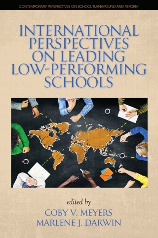 Cover image: International Perspectives on Leading Low-Performing Schools 1st edition 9781641133432