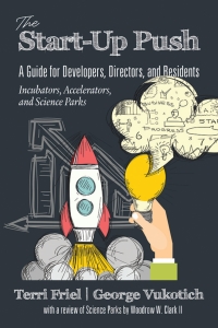 Cover image: The Start-up PUSH: A Guide for Developers, Directors and Residents Incubators, Accelerators, and Science Parks 1st edition 9781641133586